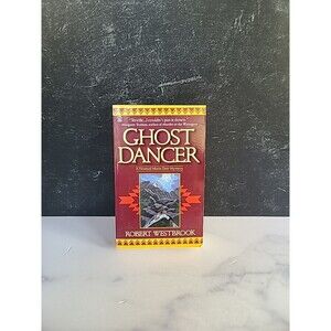 Ghost Dancer By Robert Westbrook Paperback